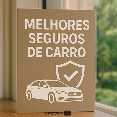 Melhores Seguros de Carro: dicas para encontrar seguro bom e barato. Melhores Seguros de Carro